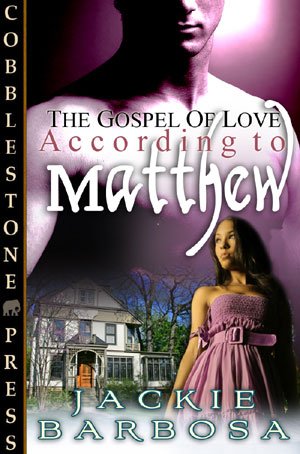 According to Matthew by Jackie Barbosa