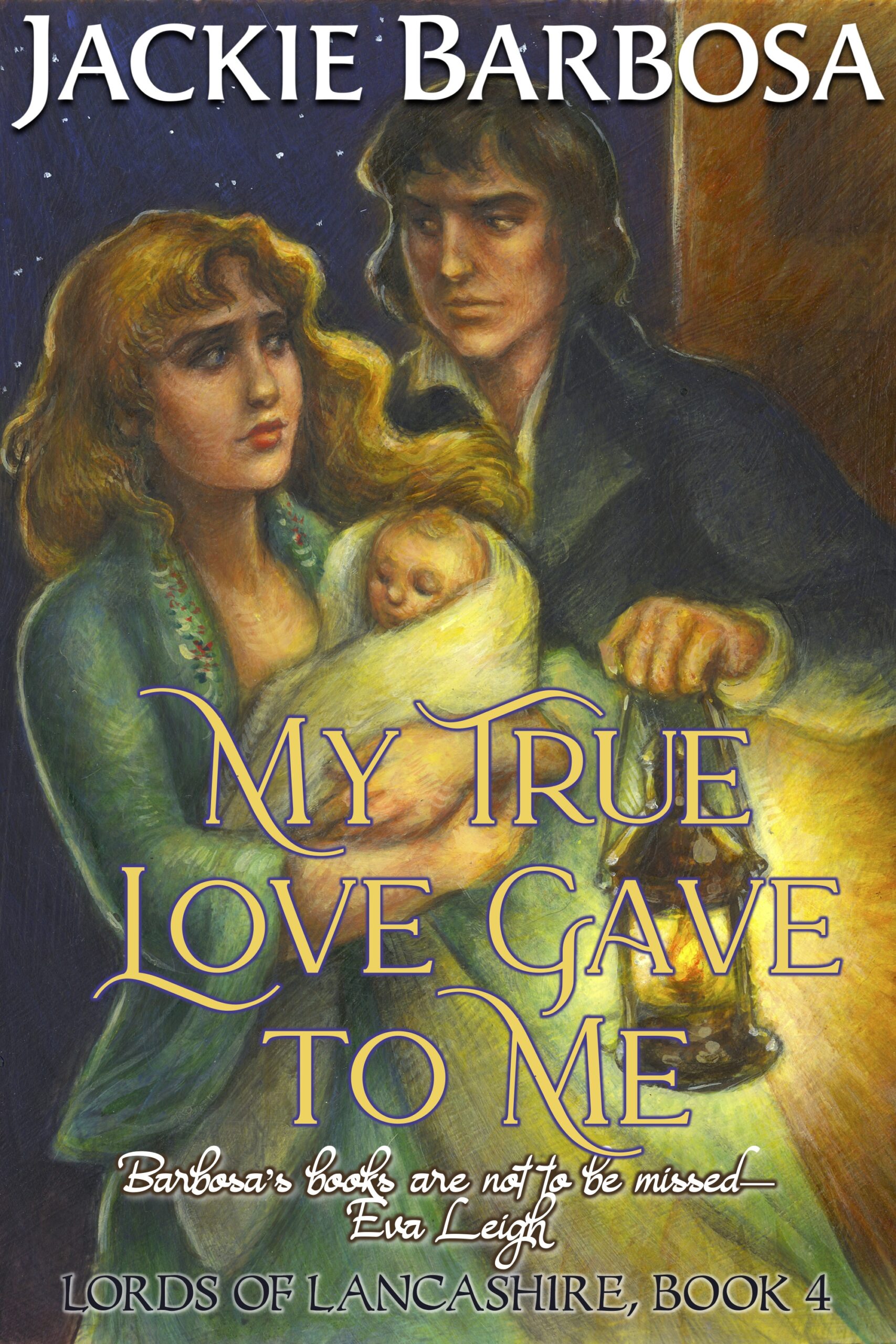 My True Love Gave to Me by Jackie Barbosa