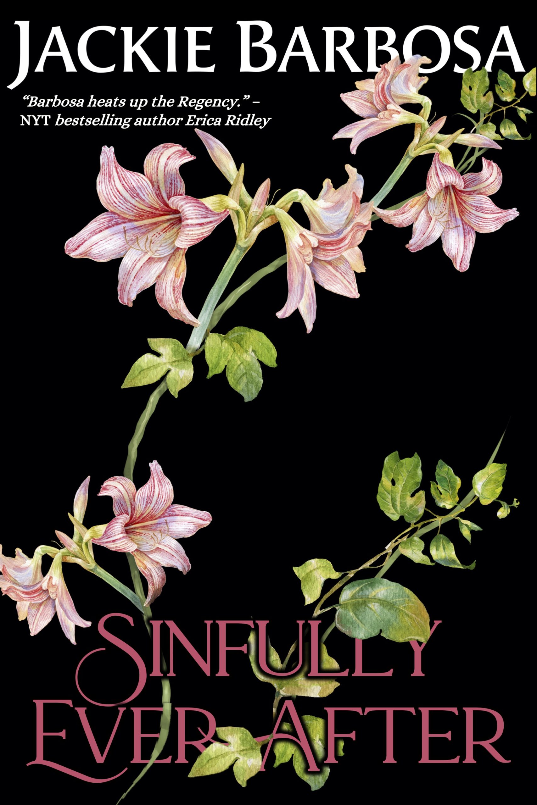 Sinfully Ever After by Jackie Barbosa