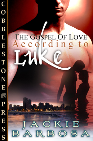 According to Luke by Jackie Barbosa